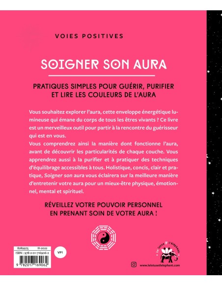 Soigner son aura: Pratiques simples pour guérir, purifier et lire les couleurs de l'aura - Laura Styler