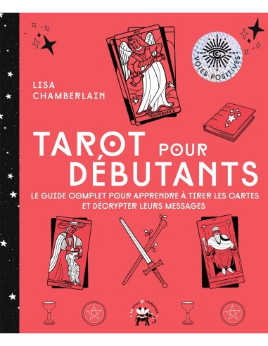 Tarot pour débutants - Lisa Chamberlain