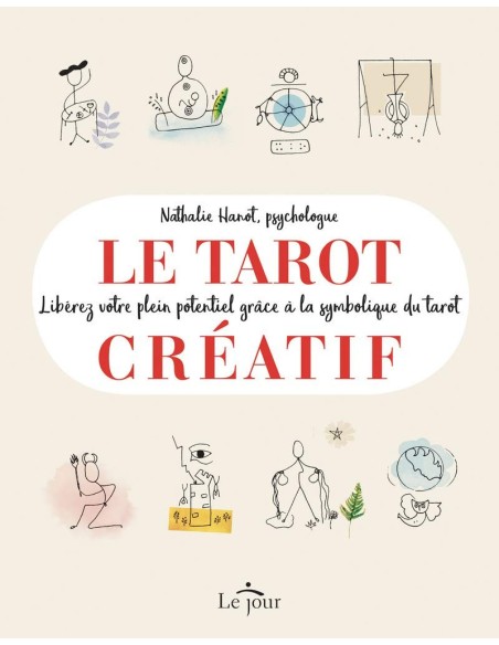 Le tarot créatif - Nathalie Hanot