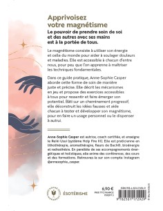 Apprivoisez votre magnétisme: Le guide pour prendre soin... 2