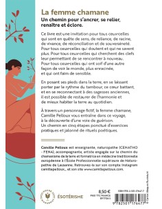 La femme chamane: À la découverte d'un chemin de guérison - Camille PELLOUX 2