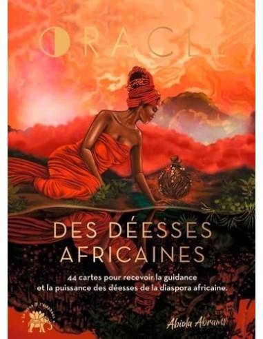 Oracle des déesses africaines: 44 Cartes pour recevoir... - Abiola Abrams