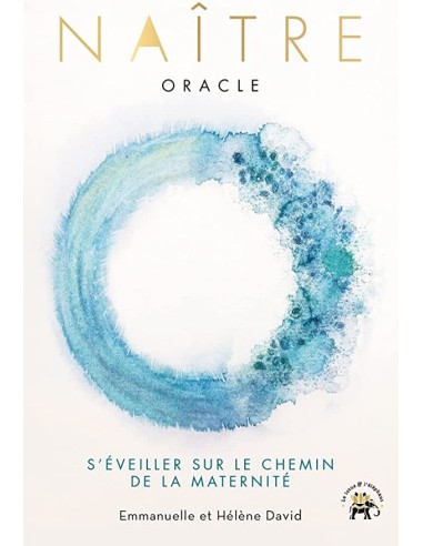 Oracle Naître - Hélène David & Emmanuelle David (illustrateur)