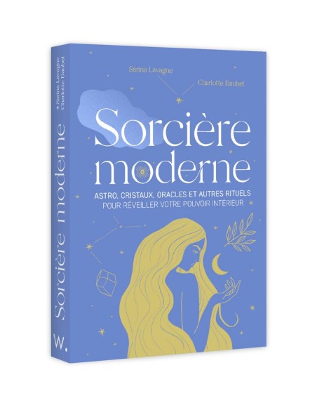Sorcière moderne - Sarina Lavagne & Charlotte Daubet