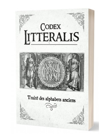 Codex Litteralis, traité des alphabets anciens