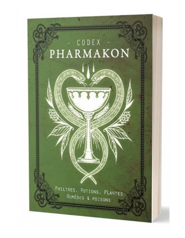 Codex Pharmakon, Philtres, Potions, Plantes, Remèdes et Poisons