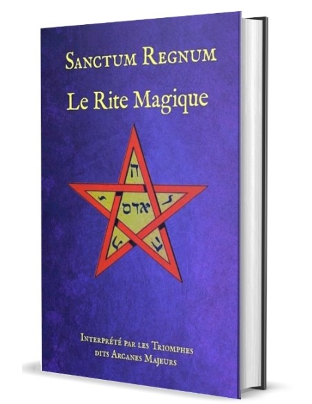 Sanctum Regnum: Le Rite Magique - Eliphas Levi