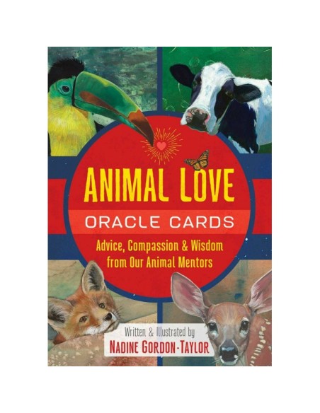 Animal Love Oracle Cards: Advice, Compassion, and Wisdom from Our Animal Mentors - Nadine Gordon-Taylor