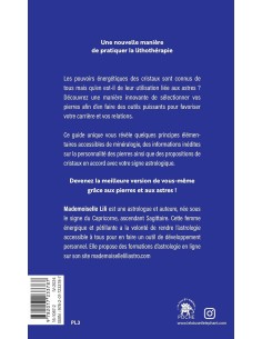 Astro & Cristaux: Utiliser la magie des astres pour augmenter le pouvoir de vos cristaux - Mademoiselle Lili 2