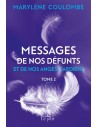 Messages de nos défunts et de nos anges gardiens- Tome 2 - Marylène Coulomb