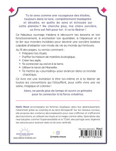Libère ta magie - Tous les outils magiques pour une vie libre et décomplexée ! - Marie Meya 2