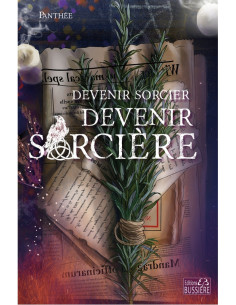 Devenir sorcier - Devenir sorcière - Panthée