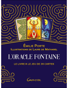 Oracle Fontaine - Le livre & le jeu de 39 cartes [Coffret] - Emilie Porte
