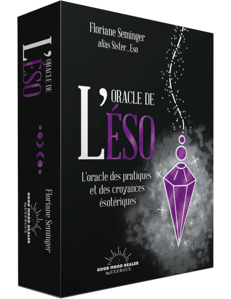 Oracle de l'éso - L'oracle des pratiques et des croyances ésotériques - Sister Eso