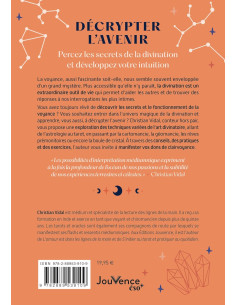Décrypter l'avenir: Cartomancie, astrologie, pendule… guide pratique pour développer sa clairvoyance - Christian Vidal 2