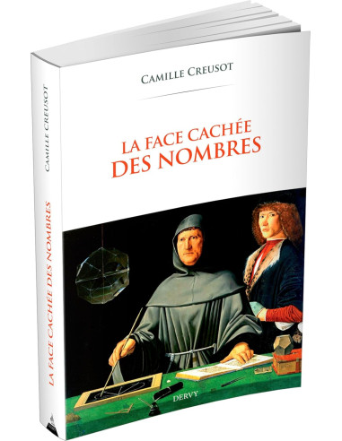 La face cachée des nombres - Camille Creusot