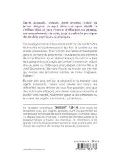Comment se libérer des esprits possessifs et des entités ? - Une enquête paranormale aux frontières - Thierry Penin 2