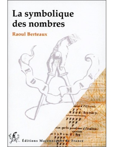 La symbolique des nombres - Raoul Berteaux