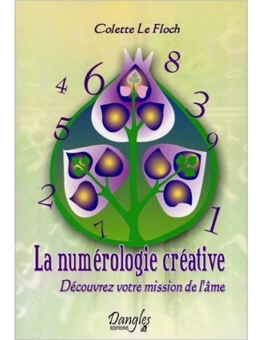 Numérologie créative - Colette Le Floch