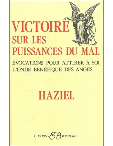 Victoire sur les puissances du mal - Haziel