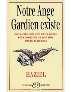 Notre Ange Gardien existe - Haziel