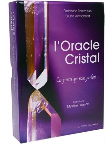 L'oracle cristal - Ces pierres qui nous parlent... (livre + cartes) - Thiercelin Delphine & Anxionnat Bruno