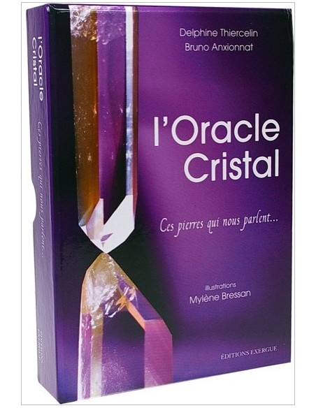 L'oracle cristal - Ces pierres qui nous parlent... (livre + cartes) - Thiercelin Delphine & Anxionnat Bruno