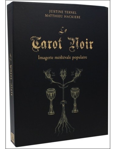 Le Tarot Noir - Imagerie médiévale populaire (Coffret) - Justine Ternel & Matthieu Hackière