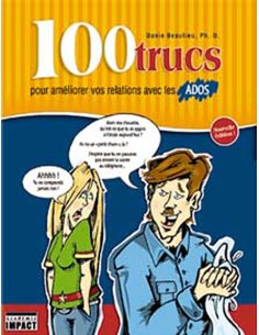 100 turcs pour améliorer relations avec ado - Danie Beaulieu