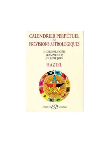Calendrier perpétuel de prévisions astrologiques - Haziel