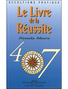 Le Livre de la réussite - Pamela Moore