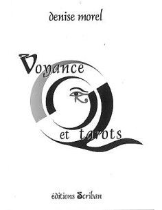 Voyance et tarots - Denise Morel