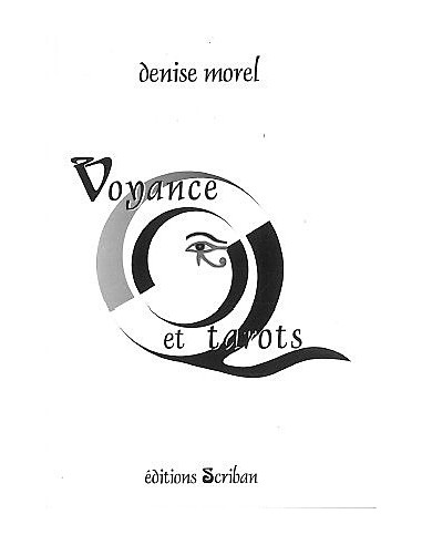 Voyance et tarots - Denise Morel