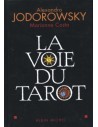La Voie du Tarot : Une structure de l'âme Relié – Alexandro Jodorowsky
