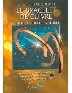 Bracelet de cuivre, anti-douleur naturel - Jean-Paul Jacquemet