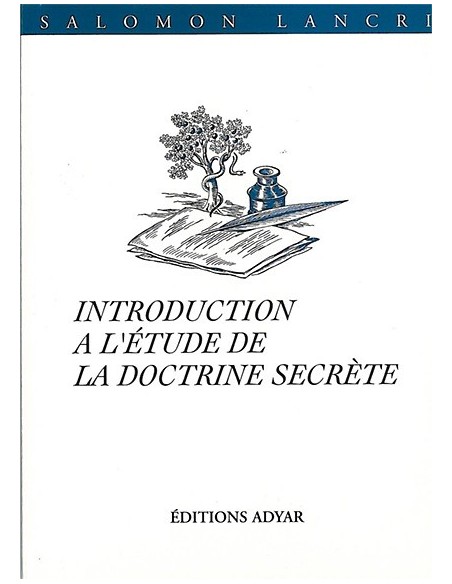 Introduction à l'étude de la Doctrine Secrète - Salomon Lancri