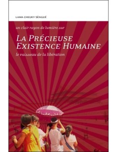 La Précieuse existence humaine, Le vaisseau de la libération - Lama Cheuky Sèngué