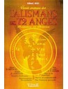 Guide pratique des talismans des 72 anges - Mikael Hod