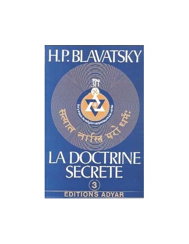 Doctrine Secrète T.3 Anthropogénèse - H. P. Blavatsky