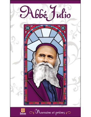 Abbé Julio Neuvaine et prières