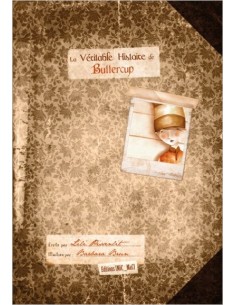 La Véritable Histoire de Buttercup