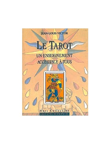 Tarot. un enseignement accessible à tous