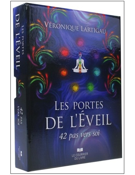 Les portes de l'éveil - 42 pas vers soi