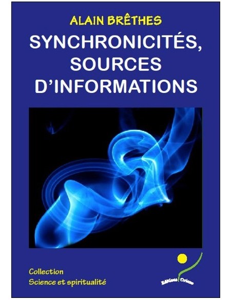 Synchronicités, sources d'informations