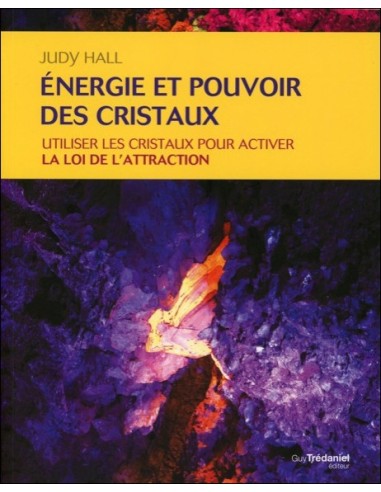Energie et pouvoir des cristaux