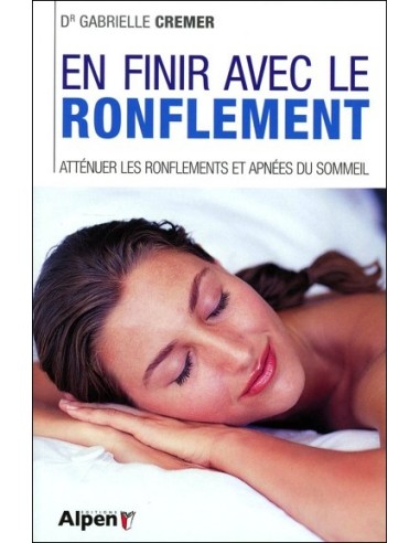 En finir avec le ronflement : Atténuer les ronflements et apnées du sommeil