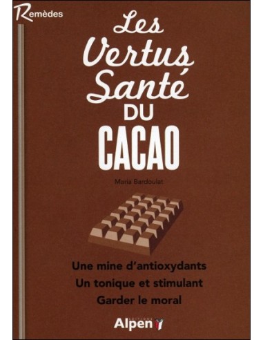 Les Vertus Santé du Cacao