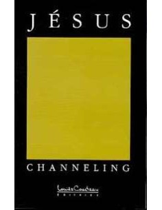 Jésus, channeling