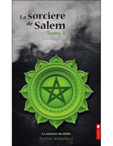 La sorcière de Salem - T2 : La sentence du diable