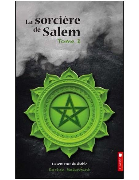 La sorcière de Salem - T2 : La sentence du diable